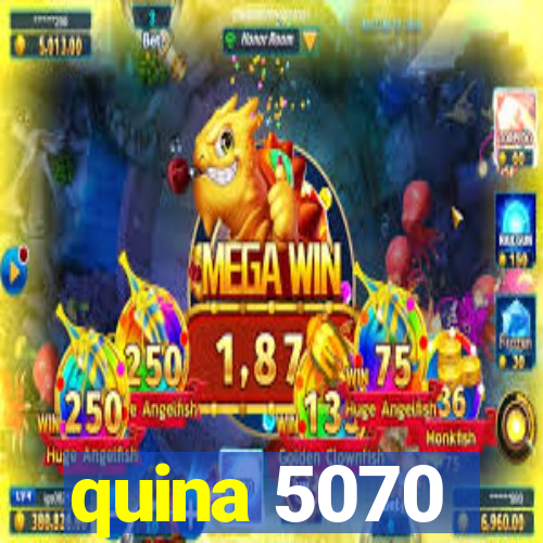 quina 5070